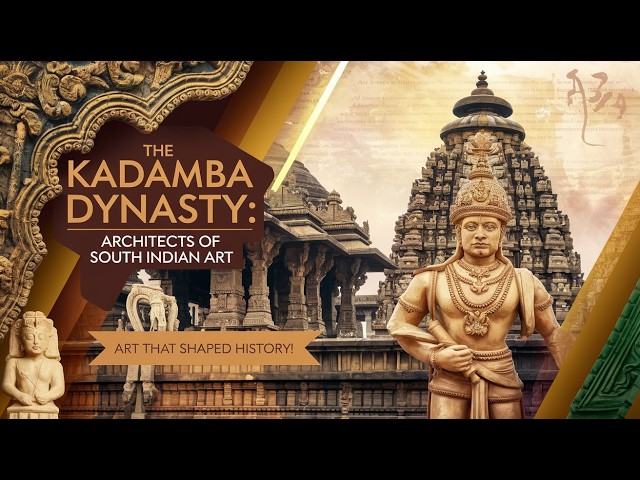 Kadamba Dynasty